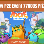 Axie New P2E Event